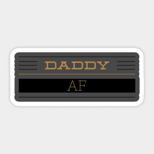 Daddy AF Sticker